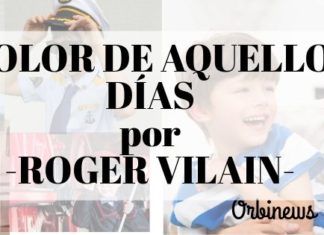 EL OLOR DE AQUELLOS DÍAS por -Roger Vilain- @rvilain1