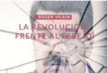 LA REVOLUCIÓN FRENTE AL ESPEJO por -Roger Vilain- @rvilain1
