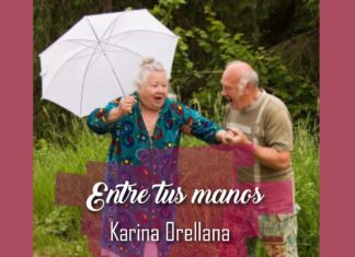 ENTRE TUS MANOS por Karina Orellana @SKarinaOrellana