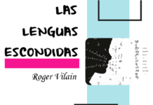 LAS LENGUAS ESCONDIDAS por -Roger Vilain- @rvilain1