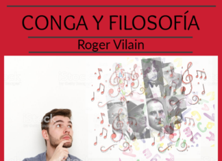 CONGA Y FILOSOFÍA por -Roger Vilain- @rvilain1