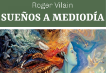 SUEÑOS A MEDIODÍA por -Roger Vilain- @rvilain1