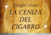 LA CENIZA DEL CIGARRO por -Roger Vilain- @rvilain1