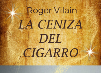 LA CENIZA DEL CIGARRO por -Roger Vilain- @rvilain1