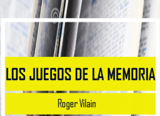 LOS JUEGOS DE LA MEMORIA por -Roger Vilain- @rvilain1