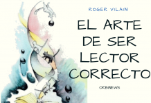 EL ARTE DE SER LECTOR CORRECTO por -Roger Vilain- @rvilain1