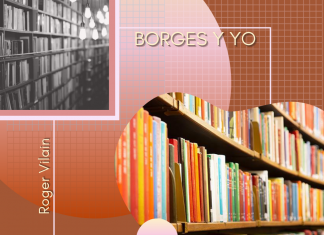 BORGES Y YO por -Roger Vilain- @rvilain1 #Cultura