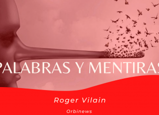PALABRAS Y MENTIRAS por -Roger Vilain- @rvilain1 #Cultura