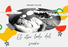 EL OTRO LADO DEL SUEÑO por -Roger Vilain- @rvilain1 #Cultura