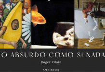 LO ABSURDO COMO SI NADA por -Roger Vilain- @rvilain1 #Cultura