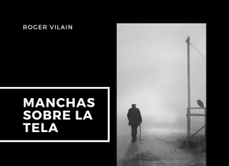 MANCHAS SOBRE LA TELA por -Roger Vilain- @rvilain1 #Cultura