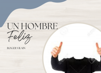 UN HOMBRE FELIZ por -Roger Vilain- @rvilain1 #Cultura