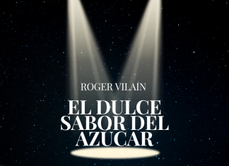 EL DULCE SABOR DEL AZÚCAR por -Roger Vilain- Twitter: @rvilain1 #Cultura