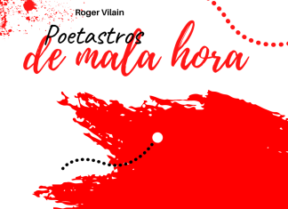 POETASTROS DE MALA HORA por -Roger Vilain- Twitter: @rvilain1 #Cultura