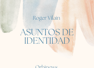 ASUNTOS DE IDENTIDAD por -Roger Vilain- Twitter: @rvilain1 #Cultura