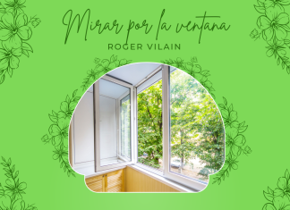 MIRAR POR LA VENTANA por -Roger Vilain- Twitter: @rvilain1 #Cultura