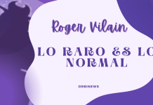 LO RARO ES LO NORMAL por -Roger Vilain- Twitter: @rvilain1 #Cultura