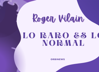 LO RARO ES LO NORMAL por -Roger Vilain- Twitter: @rvilain1 #Cultura
