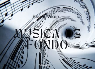 MÚSICA DE FONDO por -Roger Vilain- Twitter: @rvilain1 #Cultura