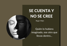 SE CUENTA Y NO SE CREE por -Roger Vilain- Twitter: @rvilain1 #Cultura