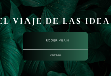 EL VIAJE DE LAS IDEAS por -Roger Vilain- Twitter: @rvilain1 #Cultura
