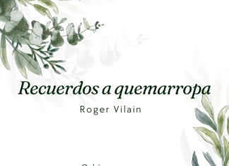 RECUERDOS A QUEMARROPA por -Roger Vilain- X: @rvilain1 #Cultura