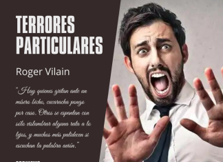 TERRORES PARTICULARES por -Roger Vilain- X: @rvilain1 #Cultura