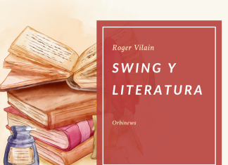 SWING Y LITERATURA por -Roger Vilain- X: @rvilain1 #Cultura