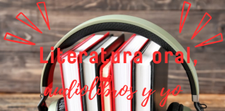 LITERATURA ORAL, AUDIOLIBROS Y YO por -Roger Vilain- X: @rvilain1 #Cultura